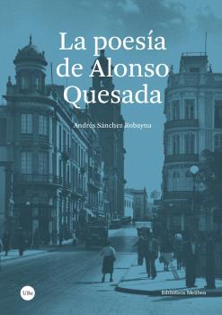 LA POESÍA DE ALONSO QUESADA