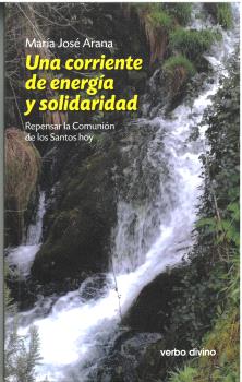 UNA CORRIENTE DE ENERGÍA Y SOLIDARIDAD