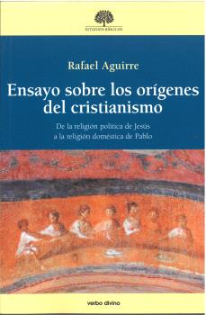 ENSAYO SOBRE LOS ORÍGENES DEL CRISTIANISMO