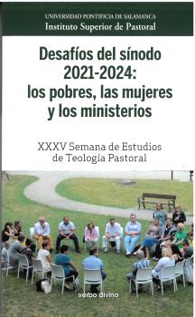 DESAFÍOS DEL SÍNODO 2021-2024: LOS POBRES, LAS MUJERES Y LOS MINISTERIOS