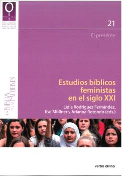 ESTUDIOS BÍBLICOS FEMINISTAS EN EL SIGLO XXI
