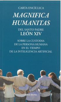 CARTA ENCÍCLICA "MAGNIFICA HUMANITAS"