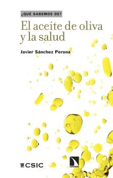 EL ACEITE DE OLIVA Y LA SALUD