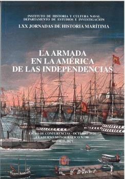 LA ARMADA EN LA AMÉRICA DE LAS INDEPENDENCIAS