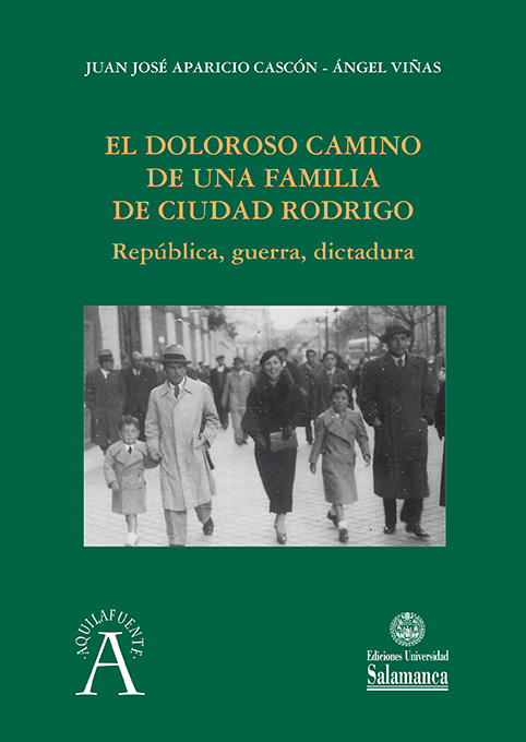 EL DOLOROSO CAMINO DE UNA FAMILIA DE CIUDAD RODRIGO