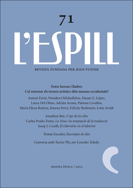 L´ESPILL 71