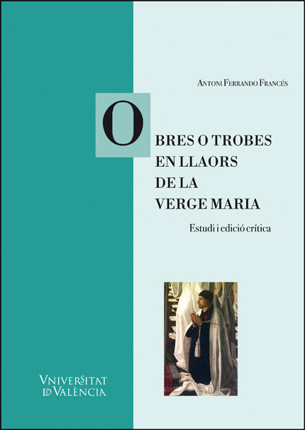 OBRES O TROBES EN LLAORS DE LA VERGE MARIA (VALÈNCIA, 1474)