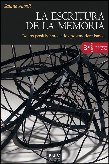 LA ESCRITURA DE LA MEMORIA (3ª ED.)