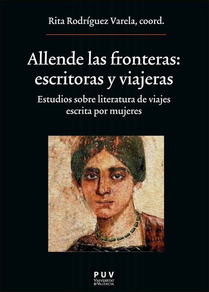 ALLENDE LAS FRONTERAS: ESCRITORAS Y VIAJERAS