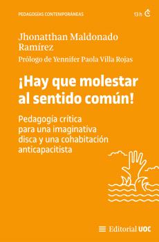 ¡HAY QUE MOLESTAR AL SENTIDO COMÚN!
