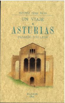 UN VIAJE A ASTURIAS PASANDO POR LEÓN