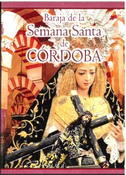 BARAJA DE LA SEMANA SANTA DE CORDOBA