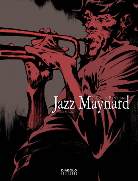 JAZZ MAYNARD 07. LIVE IN BARCELONA