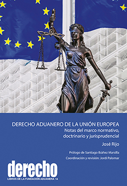 DERECHO ADUANERO DE LA UNIÓN EUROPEA