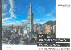 LA PROMISCUIDAD FUNCIONAL EN TIEMPOS DE COVID