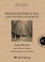 POESIA ESCÈNICA XXI: CONVENCIONS CONSCIENTS