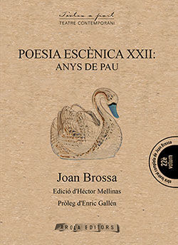 POESIA ESCÈNICA XXII: ANYS DE PAU