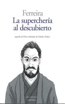 LA SUPERCHERÍA AL DESCUBIERTO