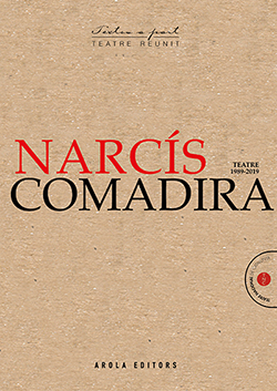 NARCÍS COMADIRA TEATRE 1989-2020