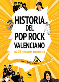 HISTORIA DEL POP ROCK VALENCIANO