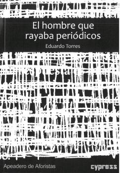 EL HOMBRE QUE RAYABA PERIÓDICOS