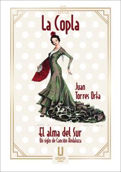 LA COPLA. EL ALMA DEL SUR