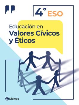 EDUCACIÓN EN VALORES CÍVICOS Y ÉTICOS 4º ESO