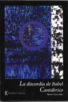 LA DISCORDIA DE BABEL // CANTÁBRICO