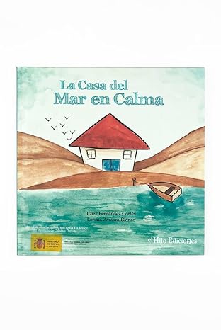 LA CASA DEL MAR EN CALMA (Rustica)