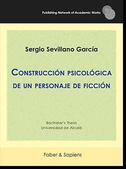 CONSTRUCCIÓN PSICOLÓGICA DE UN PERSONAJE DE FICCIÓN