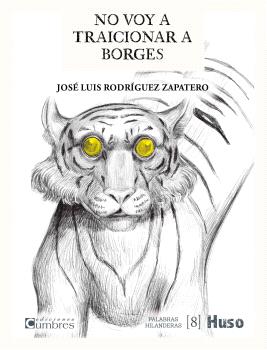 NO VOY A TRAICIONAR A BORGES