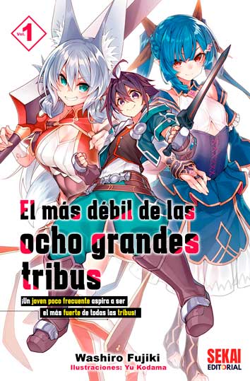 EL MÁS DÉBIL DE LAS OCHO GRANDES TRIBUS 01