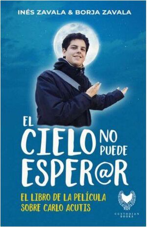 EL CIELO NO PUEDE ESPERAR