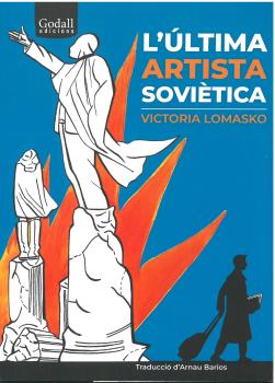 L'ÚLTIMA ARTISTA SOVIÈTICA