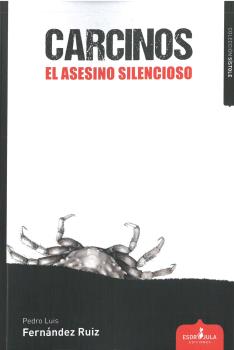 CARCINOS. EL ASESINO SILENCIOSO