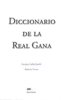 DICCIONARIO DE LA REAL GANA