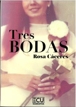 TRES BODAS