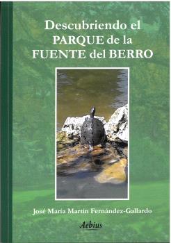 DESCUBRIENDO EL PARQUE DE LA FUENTE DEL BERRO