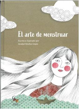 EL ARTE DE MENSTRUAR