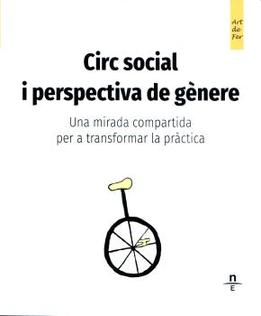 CIRC SOCIAL I PERSPECTIVA DE GÈNERE.