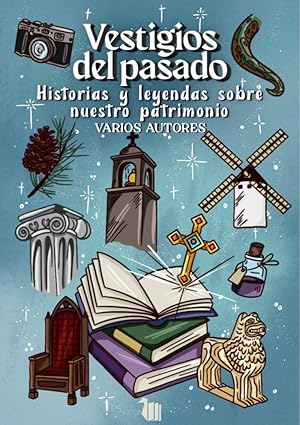 VESTIGIOS DEL PASADO
