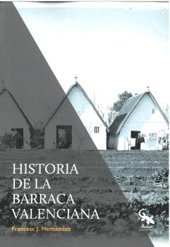 HISTORIA DE LA BARRACA VALENCIANA