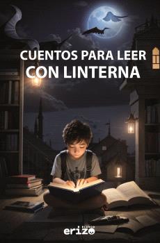 CUENTOS PARA LEER CON LINTERNA