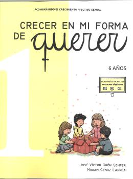 CRECER EN MI FORMA DE QUERER - 6 AÑOS