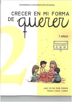 CRECER EN MI FORMA DE QUERER - 7 AÑOS