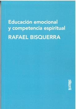 EDUCACIÓN EMOCIONAL Y COMPETENCIA ESPIRITUAL