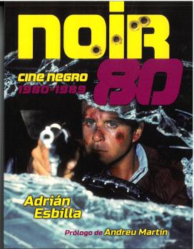 NOIR 80 CINE NEGRO 1980-1989