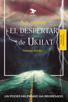 EL DESPERTAR DE UKHAT