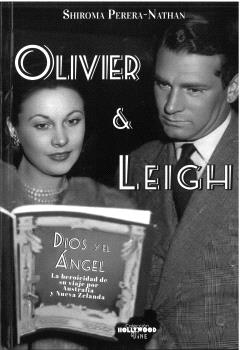OLIVIER &  LEIGH / DIOS Y EL ÁNGEL