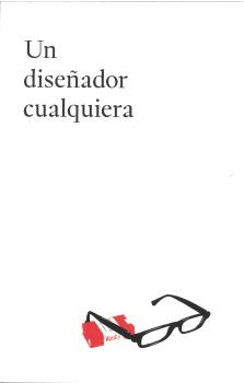 UN DISEÑADOR CUALQUIERA